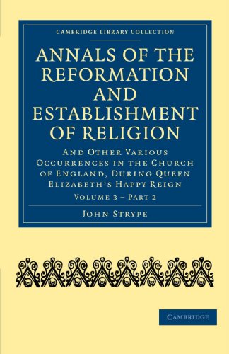 Annals of the Reformation and Establishment of Religion - Volume 3, Book 2