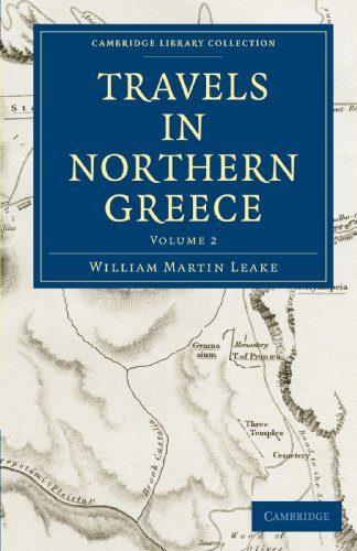 Travels in Northern Greece - Volume 2