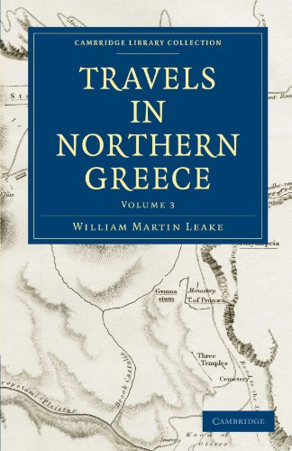 Travels in Northern Greece - Volume 3