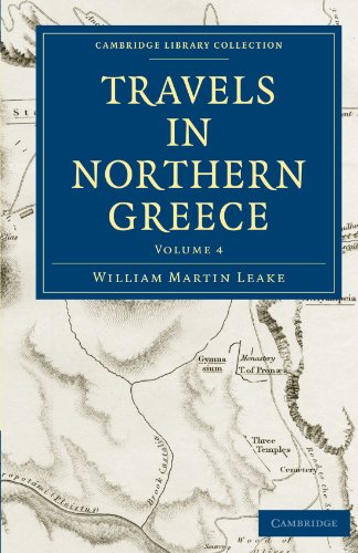 Travels in Northern Greece - Volume 4