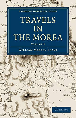 Travels in the Morea - Volume 2