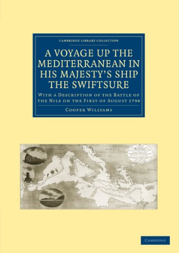 A Voyage Up the Mediterranean in His Majesty S Ship the Swiftsure