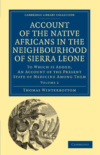 Account of the Native Africans in the Neighbourhood of Sierra Leone -             Volume 2