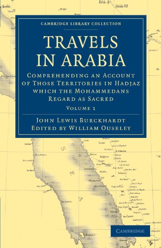 Travels in Arabia - Volume 1