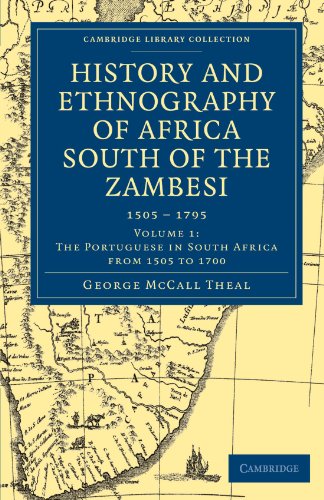History and Ethnography of Africa South of the Zambesi - Volume 1