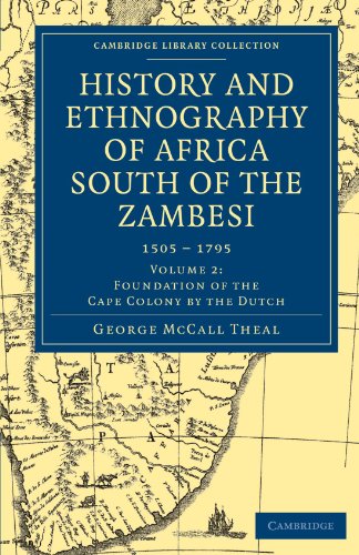 History and Ethnography of Africa South of the Zambesi - Volume 2