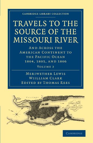 Travels to the Source of the Missouri River - Volume 2