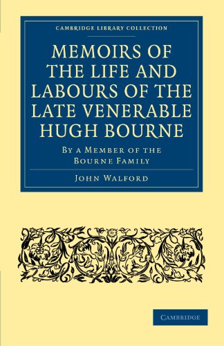 Memoirs of the Life and Labours of the Late Venerable Hugh Bourne