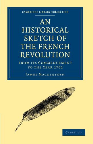 An Historical Sketch of the French Revolution from Its Commencement to the Year 1792