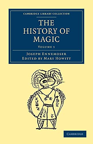 The History of Magic - Volume 1