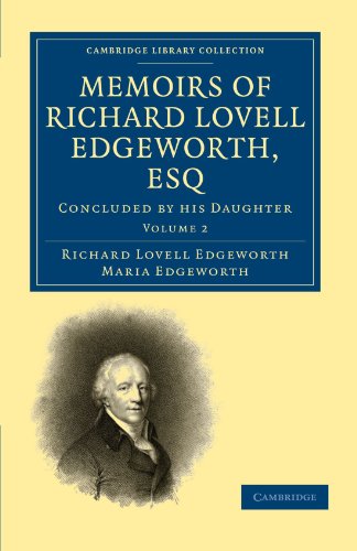 Memoirs of Richard Lovell Edgeworth, Esq - Volume 2