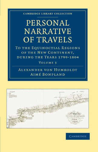 Personal Narrative of Travels - Volume 3