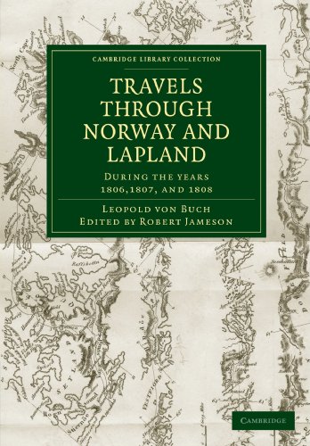 Travels Through Norway and Lapland During the Years 1806, 1807, and 1808