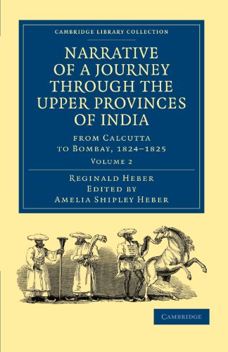 Narrative of a Journey Through the Upper Provinces of India, from Calcutta to Bombay, 1824-1825 - Volume 2