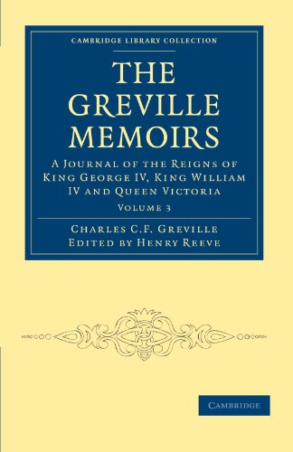 The Greville Memoirs - Volume 3