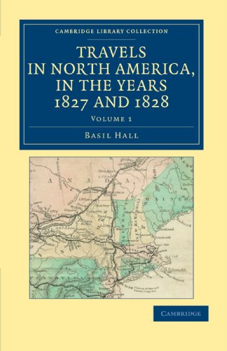 Travels in North America, in the Years 1827 and 1828 - Volume             1