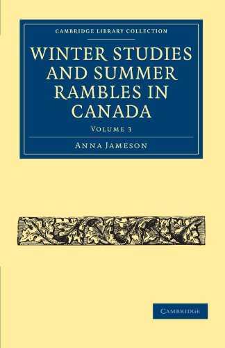 Winter Studies and Summer Rambles in Canada