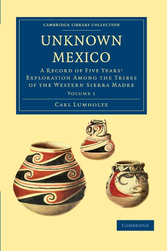 Unknown Mexico - Volume 1