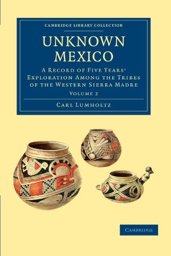 Unknown Mexico - Volume 2