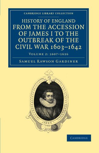 History of England from the Accession of James I to the Outbreak of the Civil War, 1603 1642