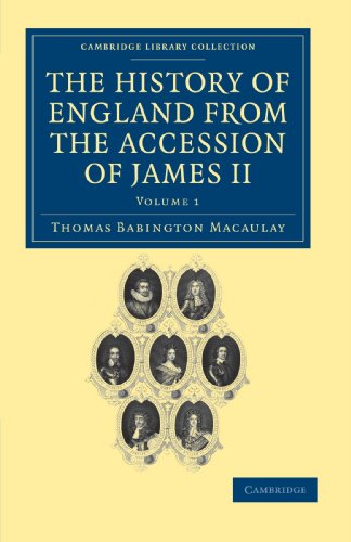 The History of England from the Accession of James II - Volume 1