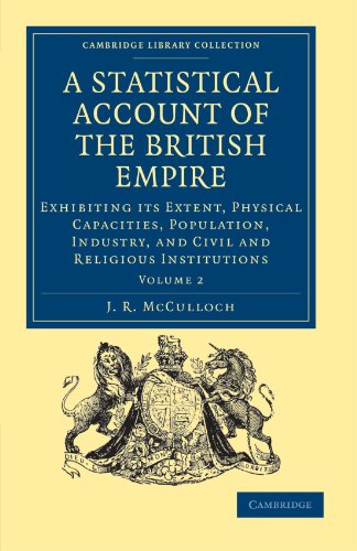 A Statistical Account of the British Empire - Volume 2