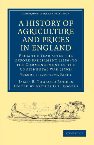A History of Agriculture and Prices in England - Volume 7