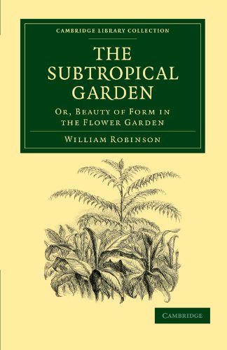 The Subtropical Garden