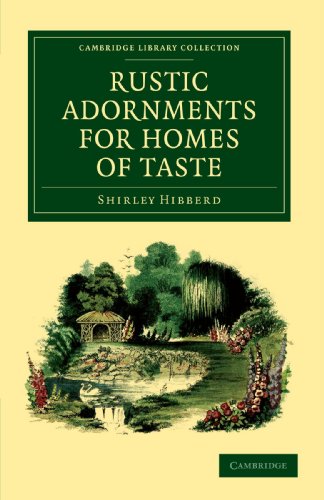 Rustic Adornments for Homes of Taste
