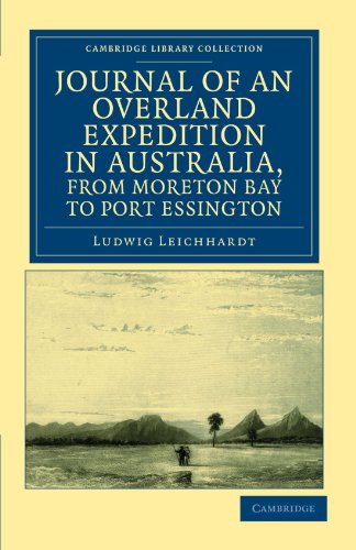 Journal of an Overland Expedition in Australia, from Moreton Bay to Port Essington