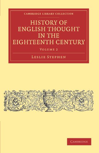 History of English Thought in the Eighteenth Century - Volume 2