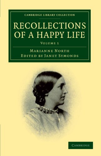 Recollections of a Happy Life - Volume 1