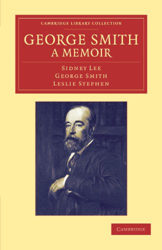 George Smith, a Memoir