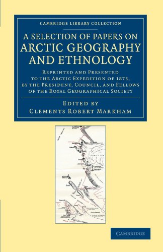 A   Selection of Papers on Arctic Geography and Ethnology