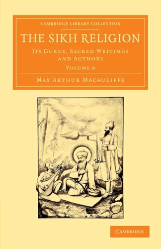 The Sikh Religion - Volume 6