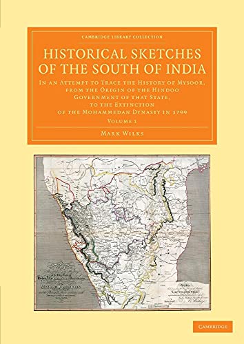 Historical Sketches of the South of India - Volume             1
