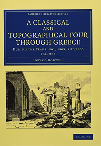 A Classical and Topographical Tour Through Greece - Volume 1