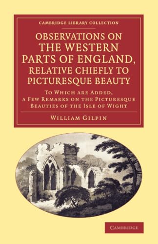 Observations on the Western Parts of England, Relative Chiefly to Picturesque Beauty