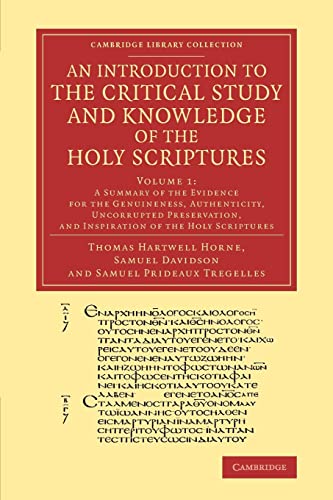 An  Introduction to the Critical Study and Knowledge of the Holy Scriptures