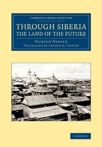 Through Siberia, the Land of the Future