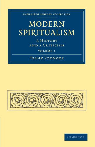 Modern Spiritualism - Volume 1