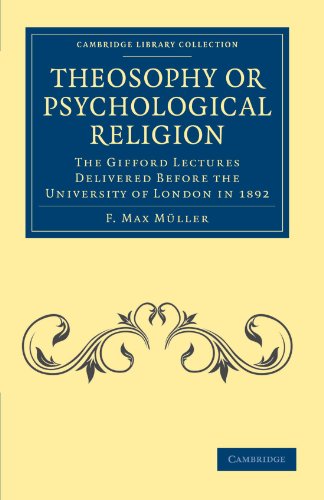 Theosophy or Psychological Religion