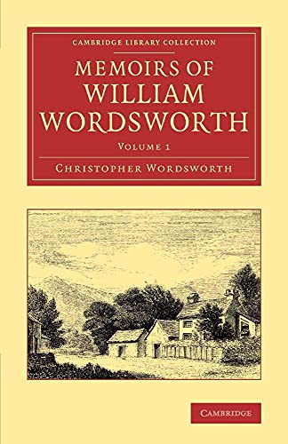 Memoirs of William Wordsworth