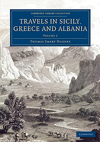 Travels in Sicily, Greece and Albania - Volume             2