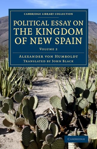 Political Essay on the Kingdom of New Spain