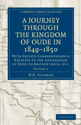 A Journey Through the Kingdom of Oude in 1849 1850