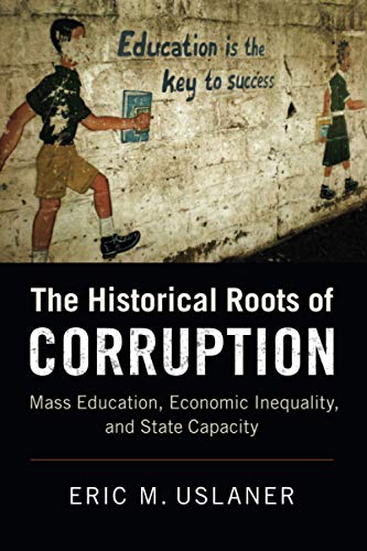The Historical Roots of Corruption