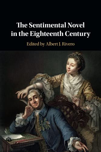 The Sentimental Novel in the Eighteenth Century