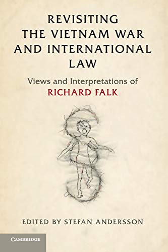 Revisiting the Vietnam War and International             Law