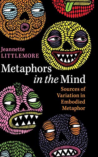 Metaphors in the Mind